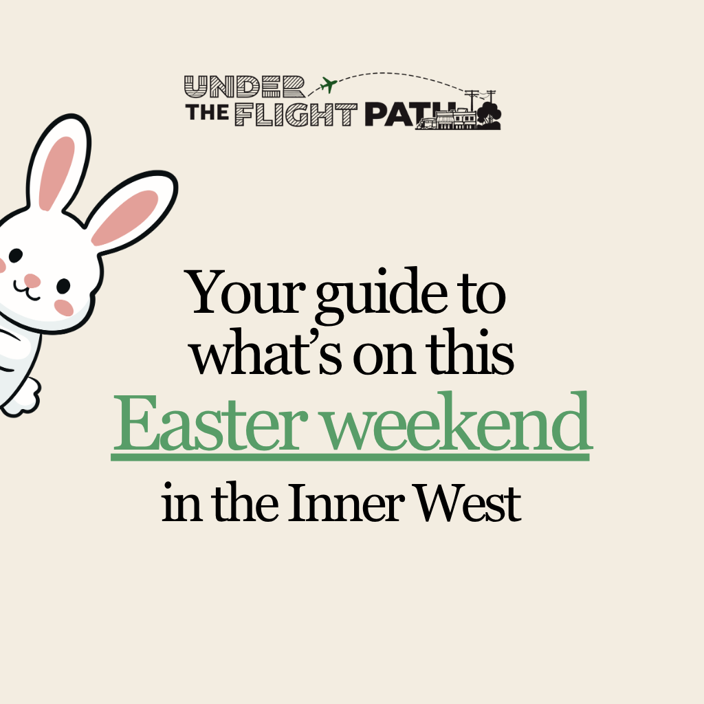 What to do in the Inner West this Easter Weekend